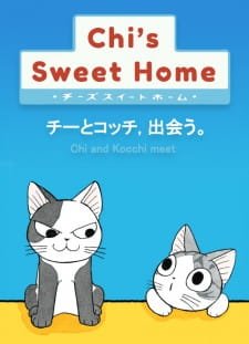 Chi's Sweet Home: Chi to Kocchi, Deau.