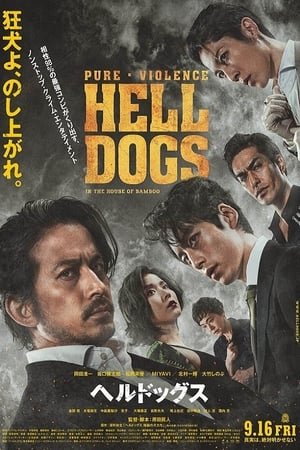 Những Con Chó Địa Ngục -Hell Dogs