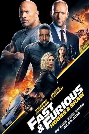 Quá Nhanh Quá Nguy Hiểm: Hobbs Và Shaw