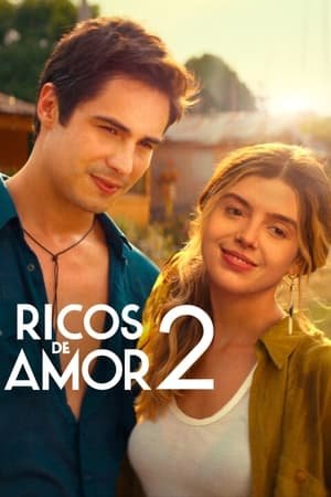 Thiếu Gia Giả Nghèo 2 -Ricos de Amor 2